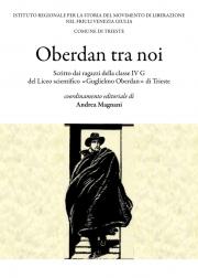 Oberdan tra noi