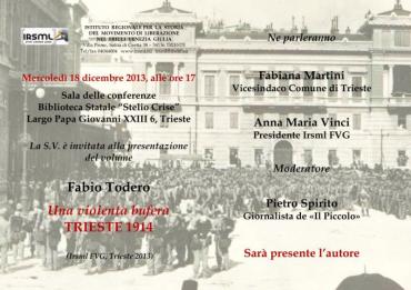 Trieste 14 di Fabio Todero, 18/12/2013, ore 17, Biblioteca Statale di Trieste
